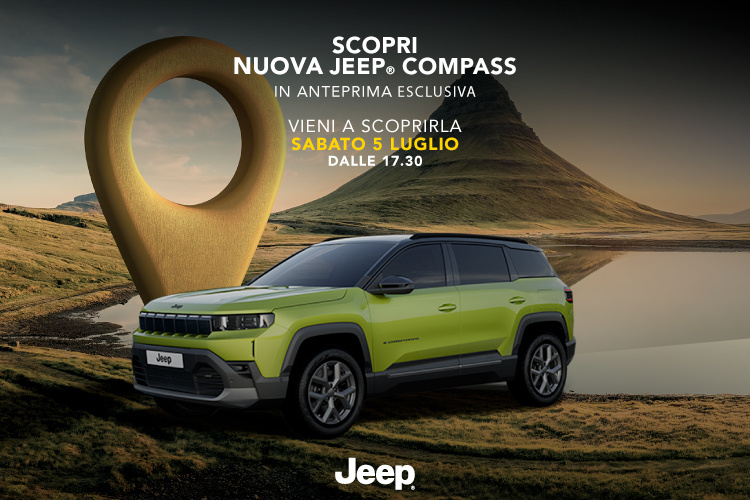 Anteprima esclusiva della NEW JEEP COMPASS. Vieni a scoprirla in concessionaria!